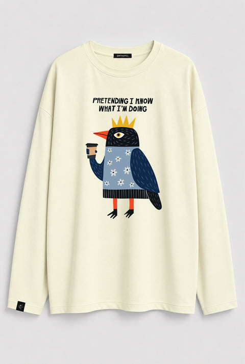 Longsleeve "Pretending I know what I'm doing"