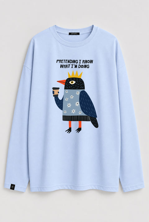 Longsleeve "Pretending I know what I'm doing"