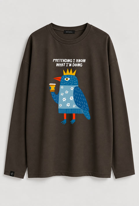 Longsleeve "Pretending I know what I'm doing"