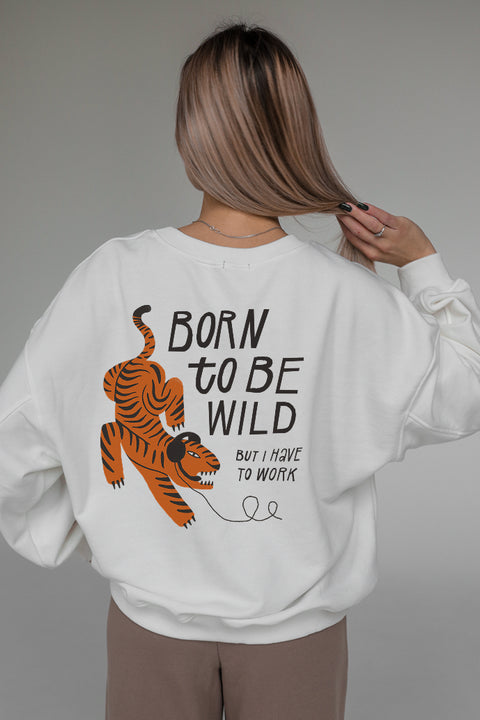 Sweatshirt "Born to be wild"