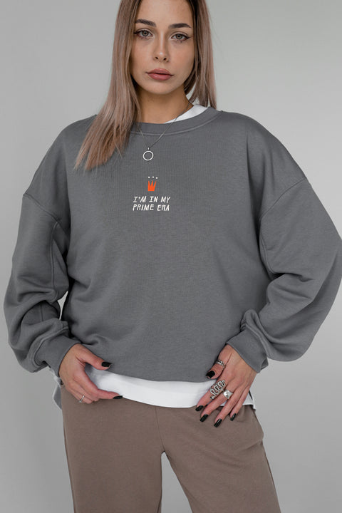 Sweatshirt "I'm in my prime era"