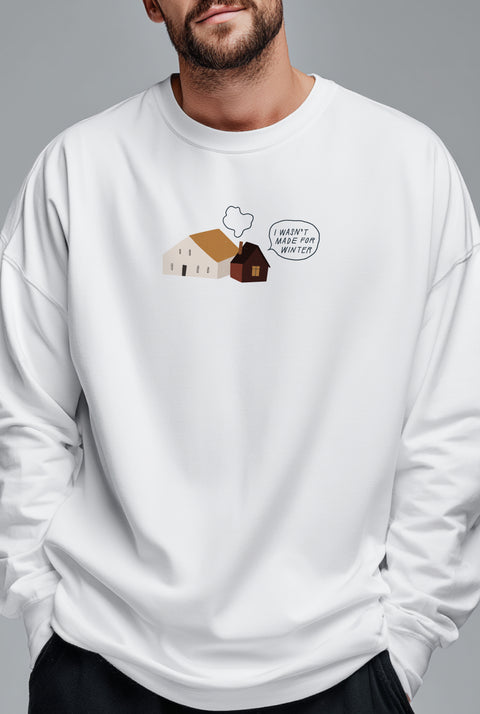 Oversized Unisex Long-Sleeve Shirt "I wasn't made for winter"