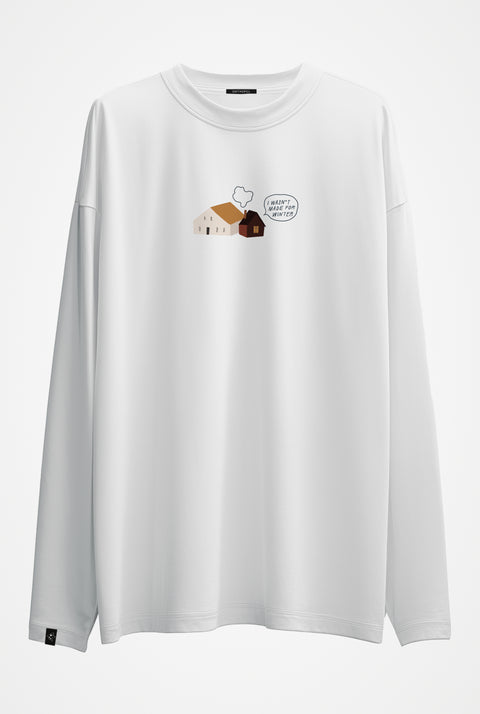Oversized Unisex Long-Sleeve Shirt "I wasn't made for winter"