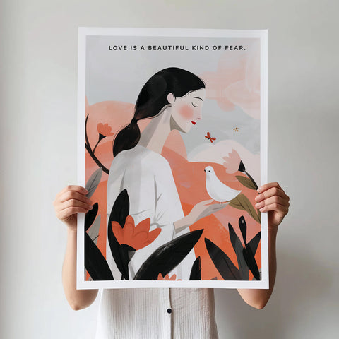 Постер "Love is a beautiful kind of fear"