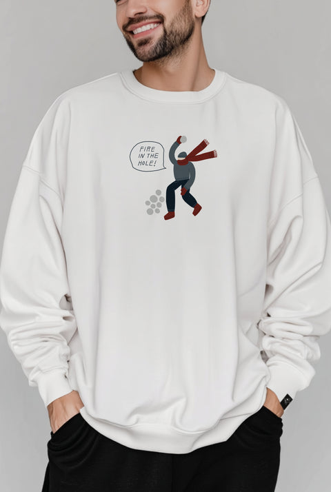 Oversized Unisex Sweatshirt "Fire in the hole!"