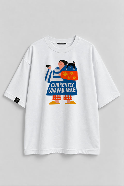 Oversized T-shirt "Currently unavailable"