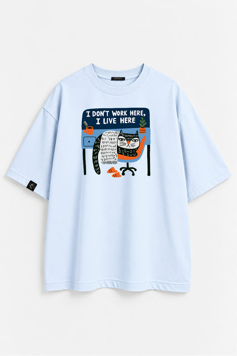 Oversized T-shirt "I live here"
