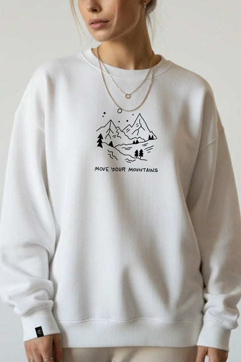 Sweatshirt "Move your mountains"