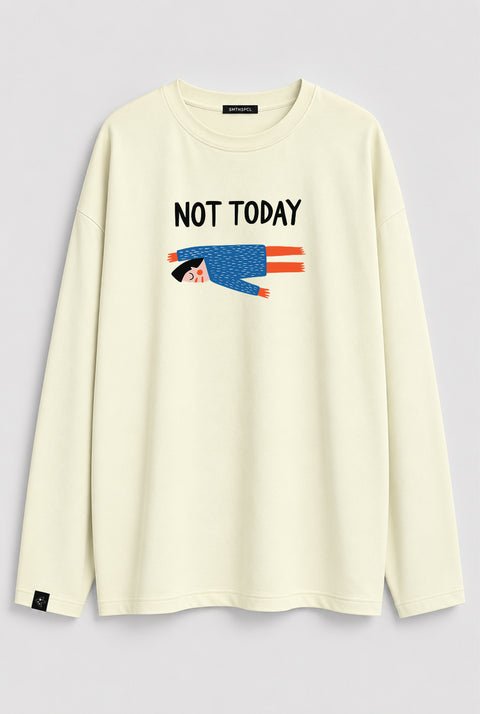 Oversized Long-Sleeve Shirt "Not today"