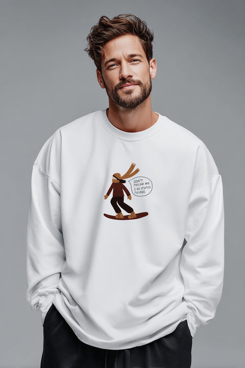 Oversized Unisex Long-Sleeve Shirt "Don't follow me"