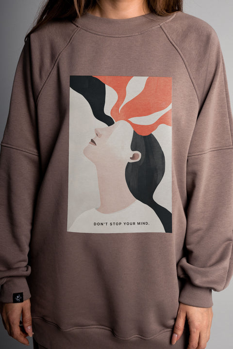 Sweatshirt "Don't Stop Your Mind"