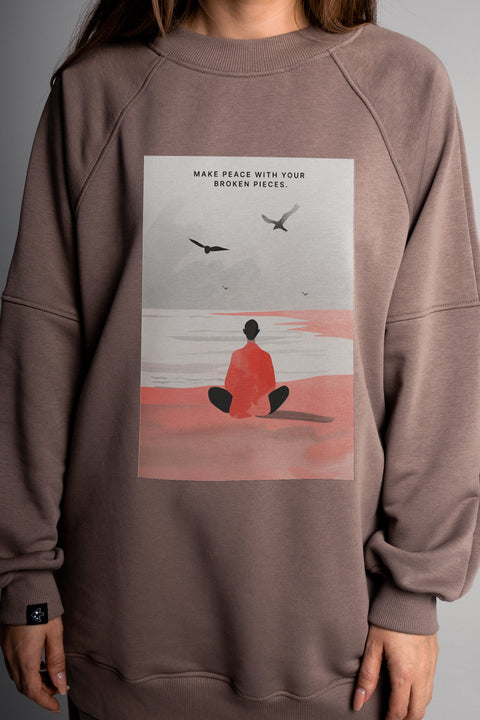 Sweatshirt "Make peace with your broken pieces"