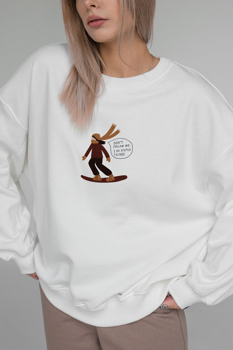 Oversized Unisex Sweatshirt "Don't follow me"