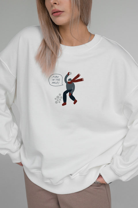 Oversized Unisex Sweatshirt "Fire in the hole!"