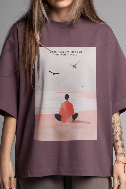 Oversized T-shirt "Make peace with your broken pieces"