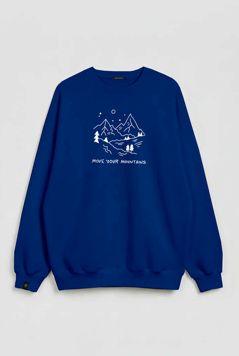Sweatshirt "Move your mountains"